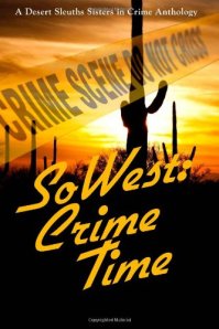 SoWest: Crime Time anthology, Laurie Fagen